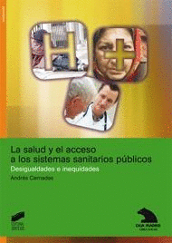 SALUD Y ACCESO A LOS SISTEMAS SANITARIOS PUBLICOS
