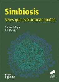 SIMBIOSIS SERES QUE EVOLUCIONAN JUNTOS