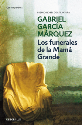 LOS FUNERALES DE LA MAM� GRANDE