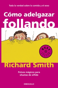 C�MO ADELGAZAR FOLLANDO