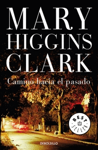 CAMINO HACIA EL PASADO