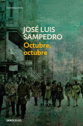 OCTUBRE, OCTUBRE (LOS CRCULOS DEL TIEMPO 2)