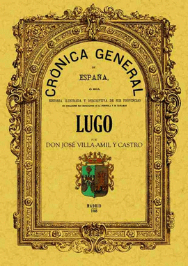 CRNICA DE LA PROVINCIA DE LUGO