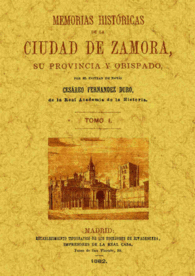 MEMORIAS HIST�RICAS DE ZAMORA EN 4 TOMOS