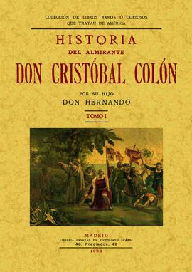 HISTORIA DEL ALMIRANTE DON CRISTBAL COLN (2 TOMOS)