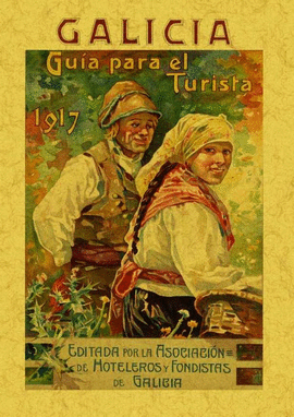 GALICIA. GU�A PARA EL TURISTA