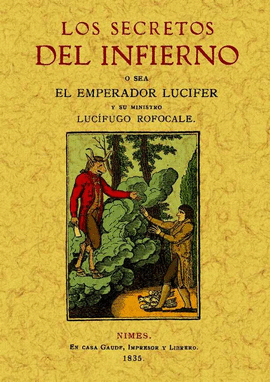 SECRETOS DEL INFIERNO. SACADOS DE UN MANUSCRITO DEL A�O 1522