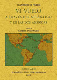 MI VUELO A TRAV�S DEL ATL�NTICO Y DE LAS DOS AM�RICAS