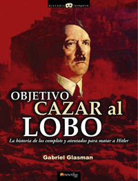OBJETIVO: CAZAR AL LOBO