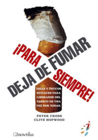 DEJAR DE FUMAR �PARA SIEMPRE!