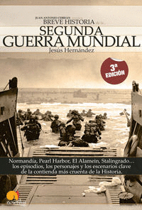 BREVE HISTORIA DE LA SEGUNDA GUERRA MUNDIAL