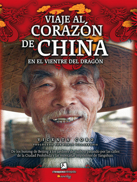 VIAJE AL CORAZ�N DE CHINA