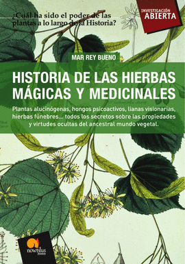 HISTORIA DE LAS HIERBAS MGICAS Y MEDICINALES