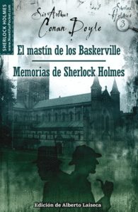 EL MAST�N DE LOS BASKERVILLE Y MEMORIAS DE SHERLOCK HOLMES