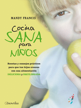 COCINA SANA PARA NI�OS