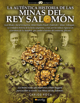 LA AUT�NTICA HISTORIA DE LAS MINAS DEL REY SALOM�N