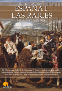 BREVE HISTORIA DE ESPA�A I