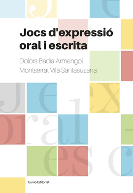 JOCS D'EXPRESSI� ORAL I ESCRITA
