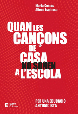 QUAN LES CANONS DE CASA NO SONEN A L'ESCOLA