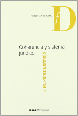 COHERENCIA Y SISTEMA JUR�DICO