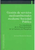 GESTION DE SERVICIOS MEDIOAMBIENTALES MEDIANTE SOCIEDAD PUBLICA