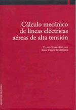 CALCULO MECANICO DE LINEAS ELECTRICAS AEREAS DE ALTA TENSION
