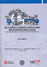 LARGO CAMINO HACIA UNA EDUCACION INCLUSIVA, EL
