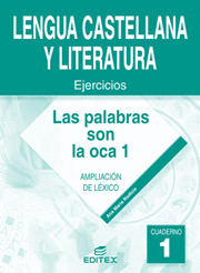 ESO - LENGUA CUAD. 1 - LAS PALABRAS SON LA OC