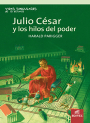 JULIO C�SAR Y LOS HILOS DE PODER