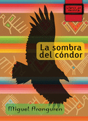 LA SOMBRA DEL CNDOR