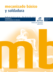 CPI - MECANIZADO BASICO Y SOLDADURA