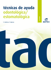 GM - TECNICAS DE AYUDA ODONTOLOGICA / ESTOMAT