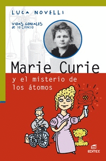 MARIE CURIE Y EL MISTERIO DE LOS TOMOS