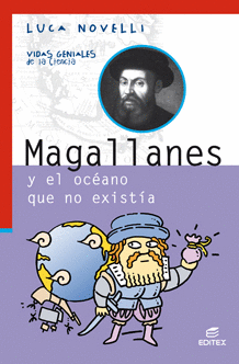 MAGALLANES Y EL OC�ANO QUE NO EXIST�A