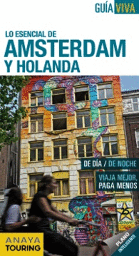 AMSTERDAM Y HOLANDA GUIA VIVA INCLU