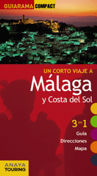 MALAGA Y COSTA DEL SOL GUIARAMA COMPACT TURISTICA