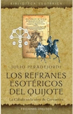 LOS REFRANES ESOT�RICOS DEL QUIJOTE