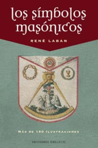 LOS SIMBOLOS MASONICOS