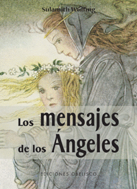 LOS MENSAJES DE LOS �NGELES + CARTAS