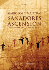 SIMBOLOS Y MANTRAS SANADORES PARA LA ASCENSIO