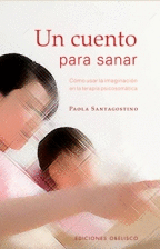 CUENTO PARA SANAR, UN