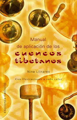 CUENCOS TIBETANOS, MANUAL DE PALICACIN