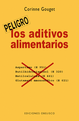LOS ADITIVOS ALIMENTARIOS