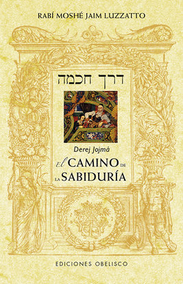 EL CAMINO DE LA SABIDURIA