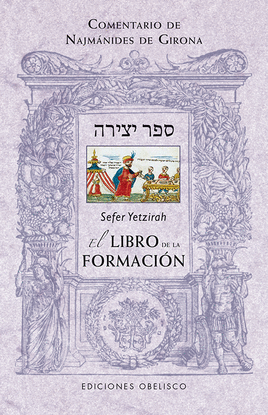 SEFER YETZIRAH: EL LIBRO DE LA FORMACIN