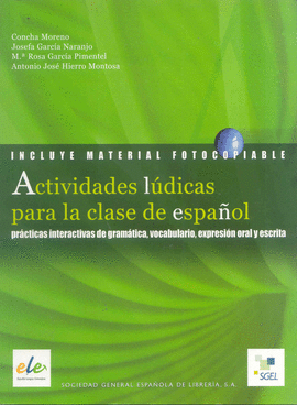 ACTIVIDADES L�DICAS PARA LA CLASE DE ESPA�OL