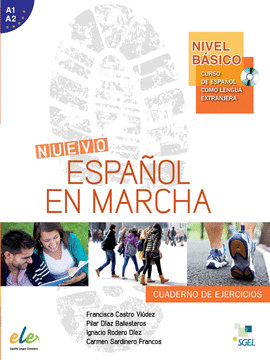 NUEVO ESPA�OL EN MARCHA B�SICO EJERCICIOS + CD