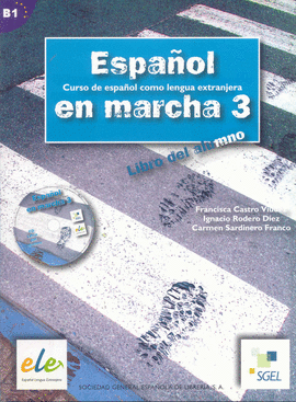 ESPA�OL EN MARCHA 3 ALUMNO + CD