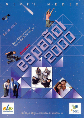 NUEVO ESPA�OL 2000 SUPERIOR SOLUCIONARIO LIBRO DEL ALUMNO