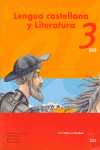 LENGUA CASTELLANA Y LITERATURA 3� ESO